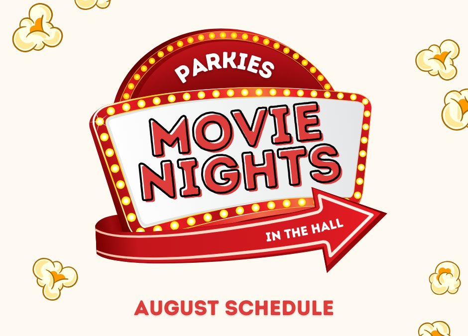 AUGUST Movie Nights